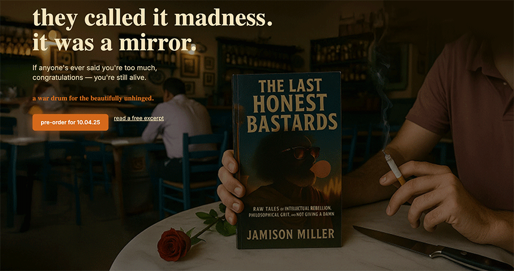 The Last Honest Bastards - A war drum for the beautifully unhinged